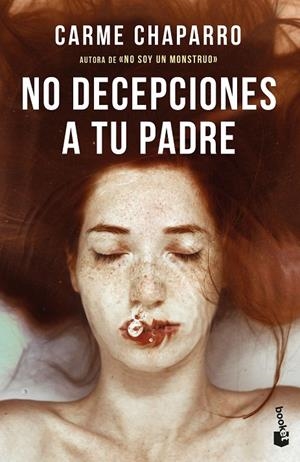 NO DECEPCIONES A TU PADRE | 9788467067101 | CHAPARRO, CARME | Galatea Llibres | Llibreria online de Reus, Tarragona | Comprar llibres en català i castellà online