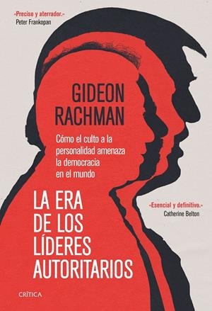 LA ERA DE LOS LÍDERES AUTORITARIOS | 9788491994541 | RACHMAN, GIDEON | Galatea Llibres | Librería online de Reus, Tarragona | Comprar libros en catalán y castellano online