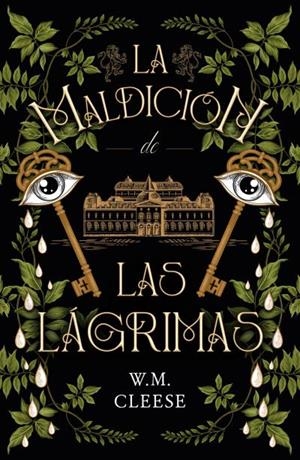 LA MALDICIÓN DE LAS LÁGRIMAS | 9788419030054 | CLEESE, W.M. | Galatea Llibres | Librería online de Reus, Tarragona | Comprar libros en catalán y castellano online