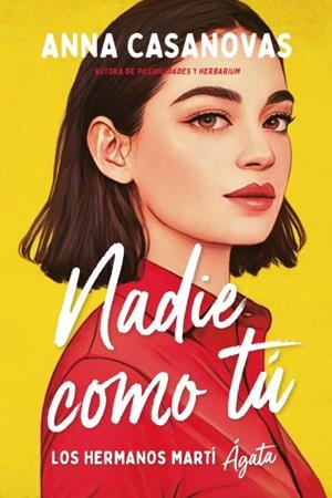NADIE COMO TÚ (LOS HERMANOS MARTÍ 1) | 9788417421717 | CASANOVAS, ANNA | Galatea Llibres | Llibreria online de Reus, Tarragona | Comprar llibres en català i castellà online