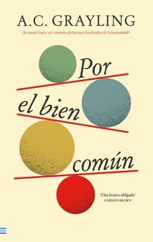 POR EL BIEN COMÚN | 9788492917112 | GRAYLING, A.C. | Galatea Llibres | Librería online de Reus, Tarragona | Comprar libros en catalán y castellano online