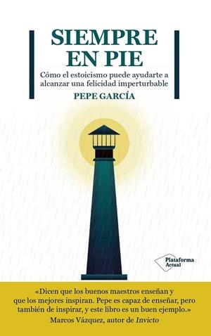 SIEMPRE EN PIE | 9788419271167 | GARCÍA, PEPE | Galatea Llibres | Llibreria online de Reus, Tarragona | Comprar llibres en català i castellà online