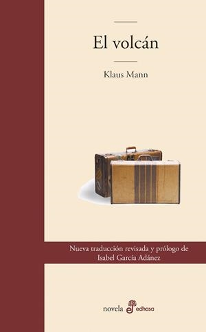 EL VOLCÁN | 9788435011587 | MANN, KLAUSS | Galatea Llibres | Llibreria online de Reus, Tarragona | Comprar llibres en català i castellà online