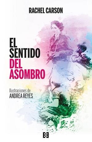 EL SENTIDO DEL ASOMBRO | 9788413390789 | CARSON, RACHEL | Galatea Llibres | Llibreria online de Reus, Tarragona | Comprar llibres en català i castellà online