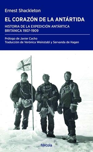 EL CORAZÓN DE LA ANTÁRTIDA | 9788417425647 | SHACKLETON, ERNEST HENRY | Galatea Llibres | Llibreria online de Reus, Tarragona | Comprar llibres en català i castellà online