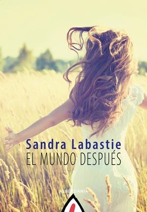 EL MUNDO DESPUÉS | 9788498687453 | LABASTIE, SANDRA | Galatea Llibres | Librería online de Reus, Tarragona | Comprar libros en catalán y castellano online
