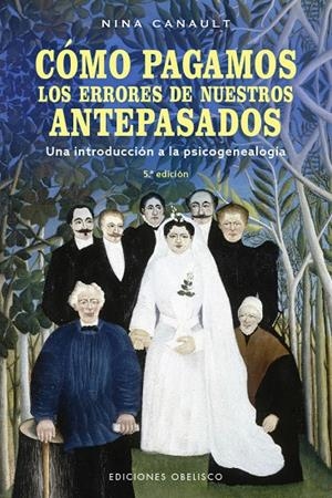 CÓMO PAGAMOS LOS ERRORES DE NUESTROS ANTEPASADOS | 9788491119227 | CANAULT, NINA | Galatea Llibres | Llibreria online de Reus, Tarragona | Comprar llibres en català i castellà online