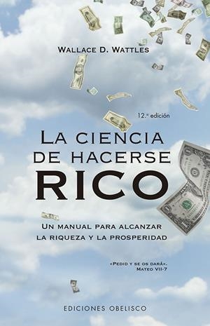 LA CIENCIA DE HACERSE RICO | 9788491119364 | WATTLES, WALLACE D. | Galatea Llibres | Llibreria online de Reus, Tarragona | Comprar llibres en català i castellà online