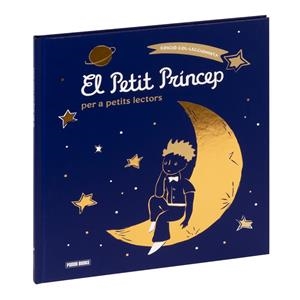 EL PETIT PRÍNCEP PER A PETITS LECTORS. EDICIÓ COL·LECCIONISTA | 9788411018340 | Galatea Llibres | Librería online de Reus, Tarragona | Comprar libros en catalán y castellano online