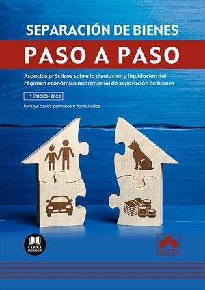 SEPARACIÓN DE BIENES. PASO A PASO | 9788413594637 | DEPARTAMENTO DE DOCUMENTACIÓN DE IBERLEY | Galatea Llibres | Llibreria online de Reus, Tarragona | Comprar llibres en català i castellà online