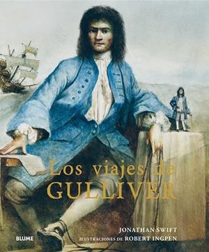LOS VIAJES DE GULLIVER | 9788419094629 | SWIT, JONATHAN/INGPEN, ROBERT | Galatea Llibres | Llibreria online de Reus, Tarragona | Comprar llibres en català i castellà online