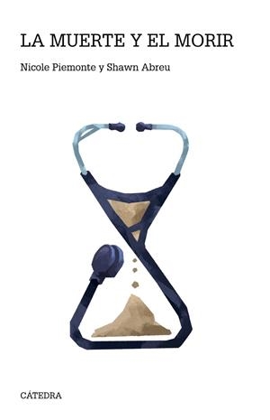 LA MUERTE Y EL MORIR | 9788437644936 | PIEMONTE, NICOLE/ABREU, SHAWN | Galatea Llibres | Llibreria online de Reus, Tarragona | Comprar llibres en català i castellà online