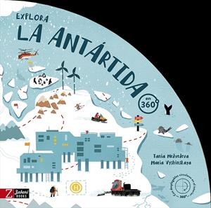 EXPLORA LA ANTÁRTIDA EN 360º | 9788418830853 | MEDVEDEVA, TANIA | Galatea Llibres | Librería online de Reus, Tarragona | Comprar libros en catalán y castellano online