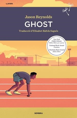 GHOST | 9788416698813 | REYNOLDS, JASON | Galatea Llibres | Llibreria online de Reus, Tarragona | Comprar llibres en català i castellà online