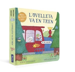 L'OVELLETA VA EN TREN (L'OVELLETA QUE VA VENIR A SOPAR) | 9788448861018 | SMALLMAN, STEVE/DREIDEMY, JOËLLE | Galatea Llibres | Librería online de Reus, Tarragona | Comprar libros en catalán y castellano online