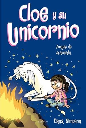 AMIGAS DE ACAMPADA (CLOE Y SU UNICORNIO 8) | 9788418688812 | SIMPSON, DANA | Galatea Llibres | Llibreria online de Reus, Tarragona | Comprar llibres en català i castellà online