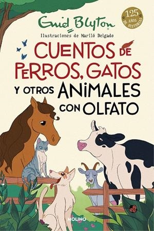 CUENTOS DE PERROS, GATOS Y OTROS ANIMALES CON OLFATO | 9788427225923 | BLYTON, ENID | Galatea Llibres | Librería online de Reus, Tarragona | Comprar libros en catalán y castellano online