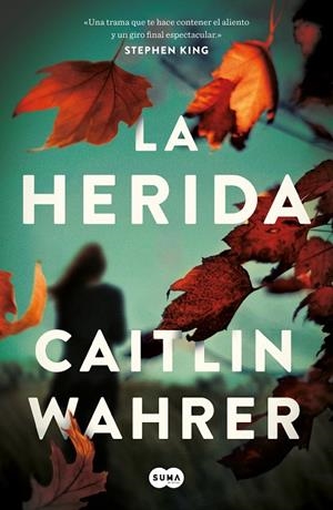 LA HERIDA | 9788491295419 | WAHRER, CAITLIN | Galatea Llibres | Llibreria online de Reus, Tarragona | Comprar llibres en català i castellà online