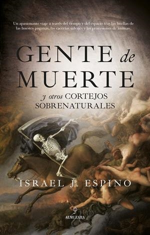 GENTE DE MUERTE | 9788418757136 | ESPINO, ISRAEL J. | Galatea Llibres | Llibreria online de Reus, Tarragona | Comprar llibres en català i castellà online