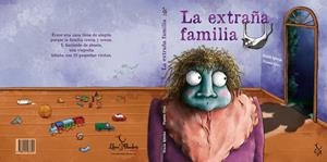 LA EXTRAÑA FAMILIA | 9788412567304 | CRUZ , VICENTE /IGLESIAS, GRACIA | Galatea Llibres | Llibreria online de Reus, Tarragona | Comprar llibres en català i castellà online