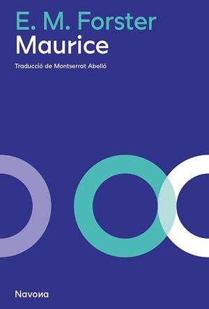 MAURICE | 9788419311306 | FORSTER, E.M. | Galatea Llibres | Librería online de Reus, Tarragona | Comprar libros en catalán y castellano online