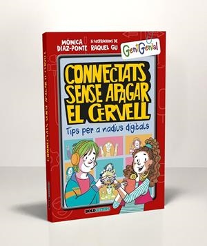 CONNECTATS SENSE APAGAR EL CERVELL | 9788418246364 | DÍAZ-PONTE PENEDO, MÓNICA/GU, RAQUEL | Galatea Llibres | Llibreria online de Reus, Tarragona | Comprar llibres en català i castellà online