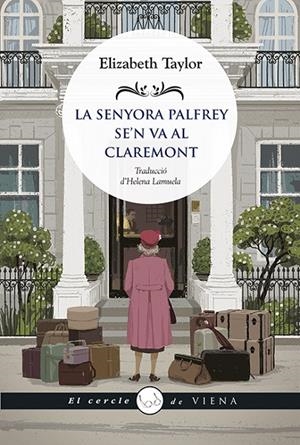 LA SENYORA PALFREY SE'N VA AL CLAREMONT | 9788418908682 | TAYLOR, ELIZABETH | Galatea Llibres | Llibreria online de Reus, Tarragona | Comprar llibres en català i castellà online