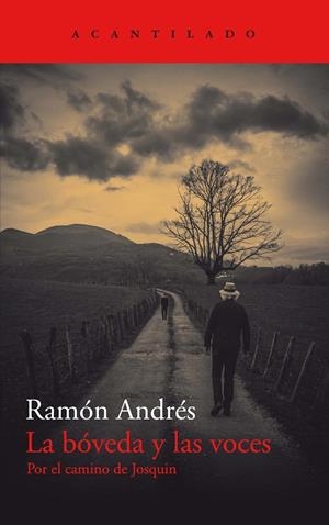 LA BÓVEDA Y LAS VOCES | 9788418370908 | ANDRÉS, RAMÓN | Galatea Llibres | Llibreria online de Reus, Tarragona | Comprar llibres en català i castellà online