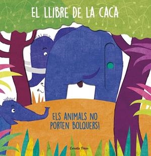 EL LLIBRE DE LA CACA | 9788413892894 | Galatea Llibres | Librería online de Reus, Tarragona | Comprar libros en catalán y castellano online