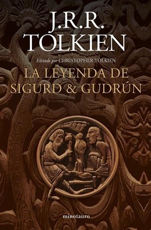LA LEYENDA DE SIGURD Y GUDRÚN | 9788445013526 | TOLKIEN, J. R. R. | Galatea Llibres | Librería online de Reus, Tarragona | Comprar libros en catalán y castellano online