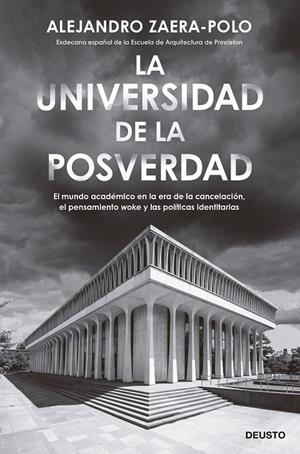 LA UNIVERSIDAD DE LA POSVERDAD | 9788423434053 | ZAERA-POLO, ALEJANDRO | Galatea Llibres | Librería online de Reus, Tarragona | Comprar libros en catalán y castellano online