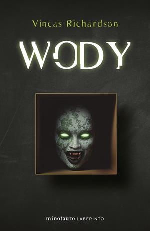 WODY | 9788445012376 | RICHARDSON, VINCAS | Galatea Llibres | Llibreria online de Reus, Tarragona | Comprar llibres en català i castellà online