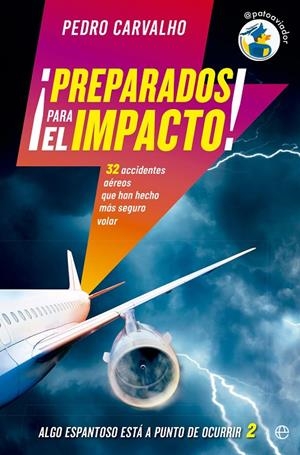 PREPARADOS PARA EL IMPACTO! | 9788413844497 | CARVALHO, PEDRO | Galatea Llibres | Librería online de Reus, Tarragona | Comprar libros en catalán y castellano online