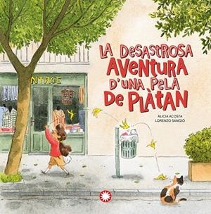 LA DESASTROSA AVENTURA D'UNA PELA DE PLÀTAN | 9788418304408 | ACOSTA, ALICIA | Galatea Llibres | Librería online de Reus, Tarragona | Comprar libros en catalán y castellano online