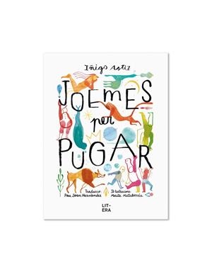 JOEMES PER PUGAR | 9788412517170 | ASTIZ, IÑIGO | Galatea Llibres | Librería online de Reus, Tarragona | Comprar libros en catalán y castellano online