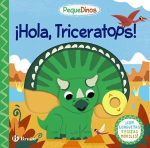 PEQUEDINOS. ¡HOLA, TRICERATOPS! | 9788469664537 | Galatea Llibres | Librería online de Reus, Tarragona | Comprar libros en catalán y castellano online