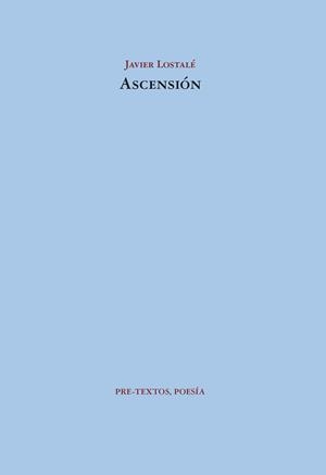 ASCENSIÓN | 9788418935923 | LOSTALÉ, JAVIER | Galatea Llibres | Librería online de Reus, Tarragona | Comprar libros en catalán y castellano online