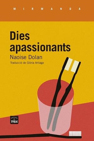 DIES APASSIONANTS | 9788418858147 | DOLAN, NAOISE | Galatea Llibres | Llibreria online de Reus, Tarragona | Comprar llibres en català i castellà online