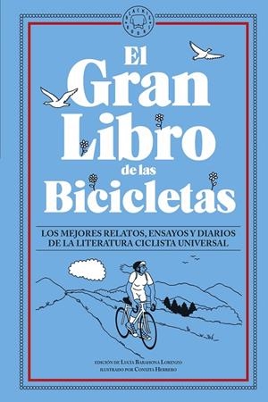 EL GRAN LIBRO DE LAS BICICLETAS | 9788419172686 | VV.AA. | Galatea Llibres | Librería online de Reus, Tarragona | Comprar libros en catalán y castellano online