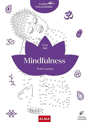 MINDFULNESS (FLOW COLOURING) | 9788418395888 | BELL, CHRIS | Galatea Llibres | Llibreria online de Reus, Tarragona | Comprar llibres en català i castellà online