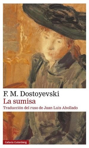 LA SUMISA | 9788419075789 | DOSTOYEVSKI, FIÓDOR | Galatea Llibres | Llibreria online de Reus, Tarragona | Comprar llibres en català i castellà online