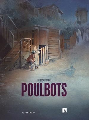 POULBOTS | 9788418309588 | PRUGNE, PATRICK | Galatea Llibres | Librería online de Reus, Tarragona | Comprar libros en catalán y castellano online