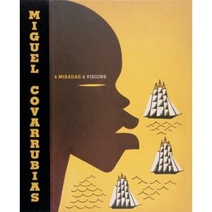 MIGUEL COVARRUBIAS | 9789685208604 | VV.AA | Galatea Llibres | Librería online de Reus, Tarragona | Comprar libros en catalán y castellano online