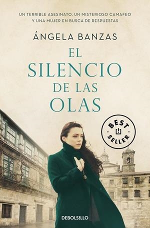 EL SILENCIO DE LAS OLAS | 9788466352956 | BANZAS, ÁNGELA | Galatea Llibres | Llibreria online de Reus, Tarragona | Comprar llibres en català i castellà online