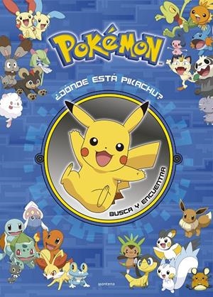 DÓNDE ESTÁ PIKACHU? BUSCA Y ENCUENTRA (COLECCIÓN POKÉMON) | 9788419357748 | Galatea Llibres | Llibreria online de Reus, Tarragona | Comprar llibres en català i castellà online