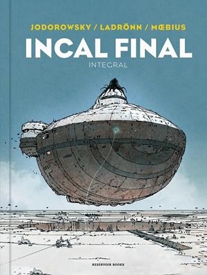 INCAL FINAL | 9788418897559 | JODOROWSKY, ALEJANDRO/MOEBIUS/LADRÖNN, JOSÉ | Galatea Llibres | Llibreria online de Reus, Tarragona | Comprar llibres en català i castellà online