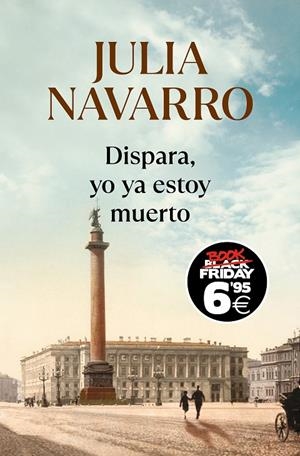 DISPARA, YO YA ESTOY MUERTO | 9788466367783 | NAVARRO, JULIA | Galatea Llibres | Librería online de Reus, Tarragona | Comprar libros en catalán y castellano online