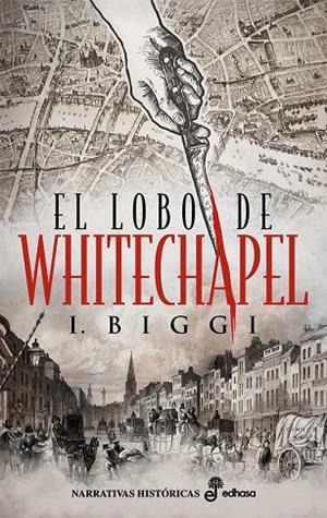EL LOBO DE WHITECHAPEL | 9788435063982 | BIGGI, IÑAKI | Galatea Llibres | Llibreria online de Reus, Tarragona | Comprar llibres en català i castellà online