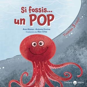 SI FOSSIS UN POP | 9788419472212 | ALONSO, ANA/ENCINA, ANTONIO | Galatea Llibres | Llibreria online de Reus, Tarragona | Comprar llibres en català i castellà online