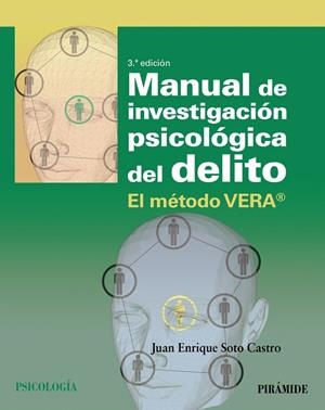 MANUAL DE INVESTIGACIÓN PSICOLÓGICA DEL DELITO | 9788436847345 | SOTO CASTRO, JUAN ENRIQUE | Galatea Llibres | Llibreria online de Reus, Tarragona | Comprar llibres en català i castellà online